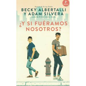 Y SI FUERAMOS NOSOTROS? - Silvera, Adam