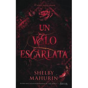 UN VELO ESCARLATA - Mahurin, Shelby