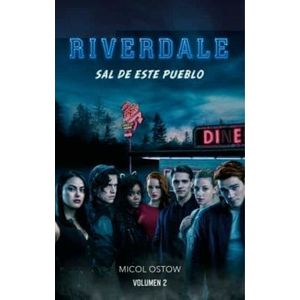 RIVERDALE SAL DE ESTE PUEBLO - Ostow, Micol