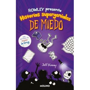 HISTORIAS SUPERGENIALES DE MIEDO - Kinney, Jeff