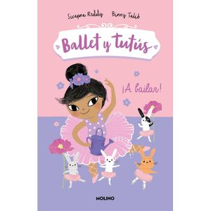 BALLET Y TUTUS 2 A BAILAR! - Reddy, Swapna