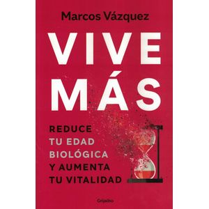 VIVE MAS - Vazquez, Marcos