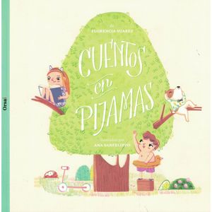 CUENTOS EN PIJAMAS - Suarez, Florencia