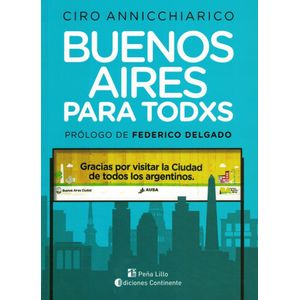 BUENOS AIRES PARA TODOS - Annicchiarico, Ciro Vicente
