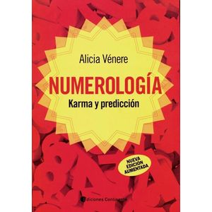 NUMEROLOGIA KARMA Y PREDICCION - Venere, Alicia