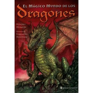 MAGICO MUNDO DE LOS DRAGONES, EL - Morales, Maximo Damian