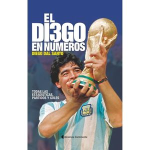 DIEGO EN NUMEROS, EL TODAS LAS ESTADISTICAS PARTIDOS Y GOLES - Dal Santo, Diego