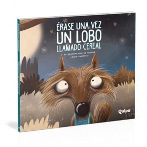 ERASE UNA VEZ UN LOBO LLAMADO CEREAL - Pontes Roscoe, Alessandra