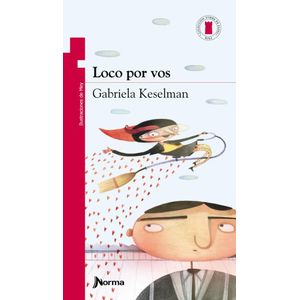 LOCO POR VOS - Keselman, Gabriela
