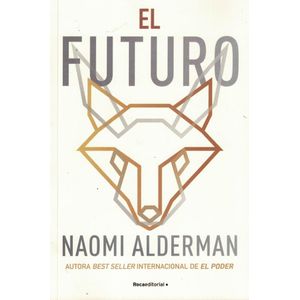 FUTURO, EL - Alderman, Naomi
