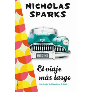 VIAJE MAS LARGO, EL - Sparks, Nicholas