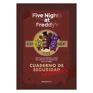FIVE NIGHTS AT FREDDYS CUADERNO DE SUPERVIVENCIA - Cawthon, Scott