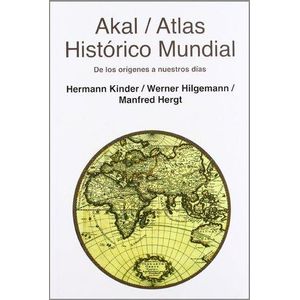 ATLAS HISTORICO MUNDIAL DE LOS ORIGENES A NUESTROS DIAS - Kinder, Hermann