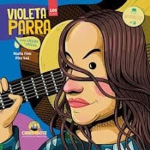 VIOLETA PARRA PARA CHICAS Y CHICOS - Fink, Nadia