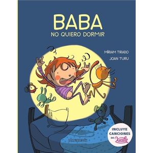 BABA NO QUIERE DORMIR - Tirado, Miriam
