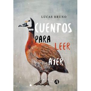 CUENTOS PARA LEER AYER - Bruno, Lucas