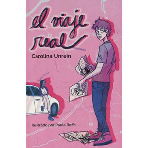 VIAJE REAL, EL - Unrein, Carolina