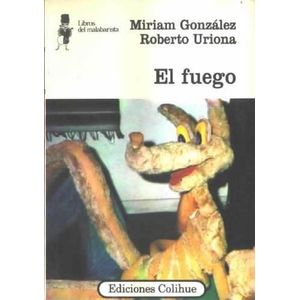FUEGO, EL - Gonzalez, Miriam