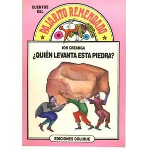 QUIEN LEVANTA ESTA PIEDRA? - Creanga, Ion