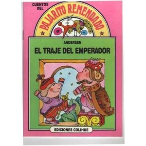 TRAJE DEL EMPERADOR, EL - Andersen, Hans Christian