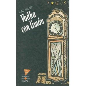 VODKA CON LIMON - Tulian, Aldo