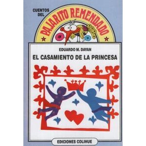 CASAMIENTO DE LA PRINCESA, EL - Dayan, Eduardo M.