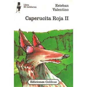 CAPERUCITA ROJA II - Valentino, Esteban