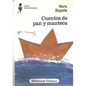 CUENTOS DE PAN Y MANTECA - Zapata, Sara