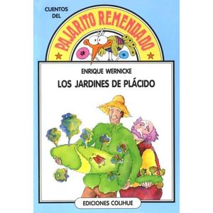 JARDINES DE PLACIDO, LOS - Wernicke, Enrique