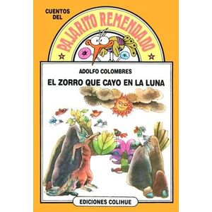 ZORRO QUE CAYO EN LA LUNA, EL - Colombres, Adolfo