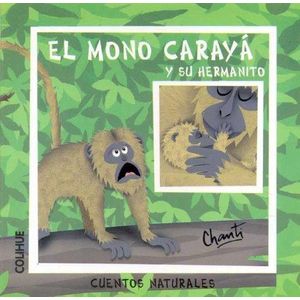 MONO CARAYA Y SU HERMANITO, EL - Chanti