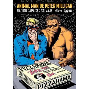 ANIMAL MAN NACIDO PARA SER SALVAJE - Milligan, Peter