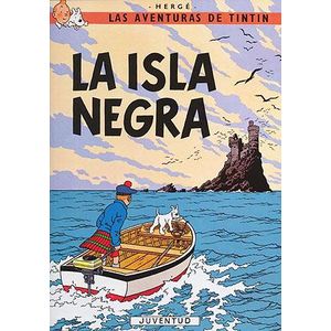 ISLA NEGRA, LA LAS AVENTURAS DE TINTIN 7 - Herge