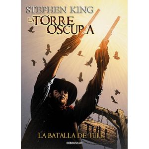 BATALLA DE TULL, LA LA TORRE OSCURA 8 - King, Stephen