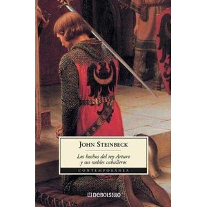 HECHOS DEL REY ARTURO Y SUS NOBLES CABALLEROS, LOS - Steinbeck, John