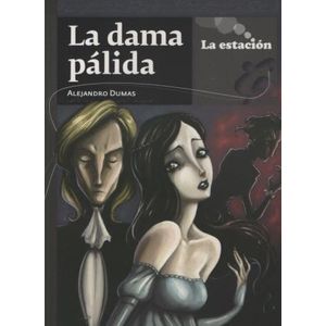 DAMA PALIDA, LA - Dumas, Alejandro