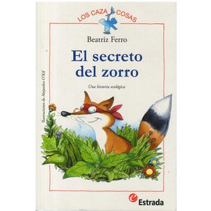 SECRETO DEL ZORRO, EL - Ferro, Beatriz