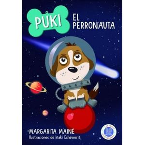 PUKI EL PERRONAUTA - Maine, Margarita