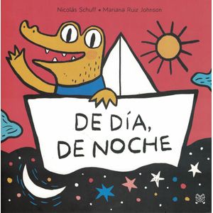 DE DIA DE NOCHE - Schuff, Nicolas