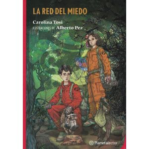 RED DEL MIEDO, LA - Tosi, Carolina
