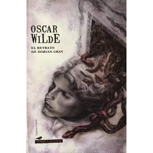 RETRATO DE DORIAN GRAY, EL - Wilde, Oscar