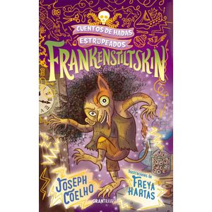 FRANKENSTILTSKIN - Coelho, Joseph