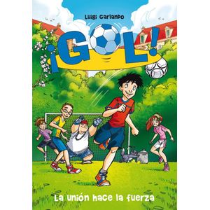 GOL 4 LA UNION HACE LA FUERZA - Garlando, Luigi