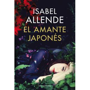 AMANTE JAPONES, EL - Allende, Isabel