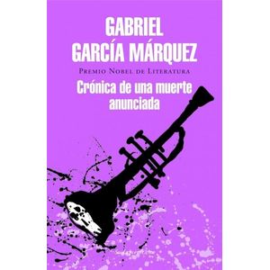 CRONICA DE UNA MUERTE ANUNCIADA - Garcia Marquez, Gabriel