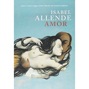 AMOR - Allende, Isabel