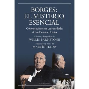 BORGES EL MISTERIO ESENCIAL - Borges, Jorge Luis