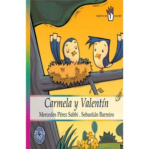CARMELA Y VALENTIN - Perez Sabbi, Mercedes