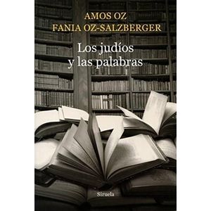 JUDIOS Y LAS PALABRAS, LOS - Oz, Amos