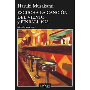 ESCUCHA LA CANCION DEL VIENTO Y PINBALL 1973 - Murakami, Haruki